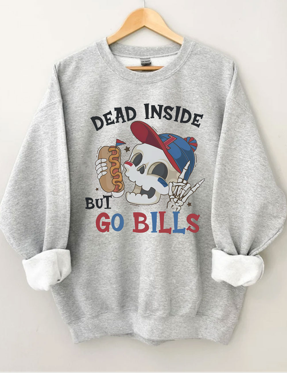 Dead Inside But Go Bills Sweatshirt