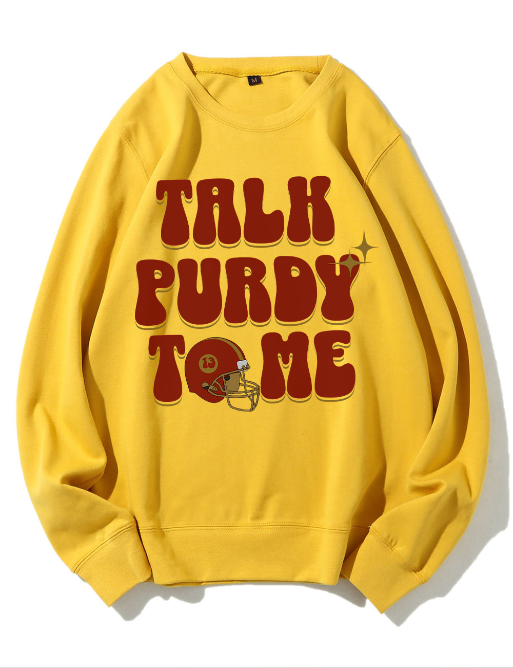 Talk Purdy To Me San Francisco 49ERS Football Sweatshirt