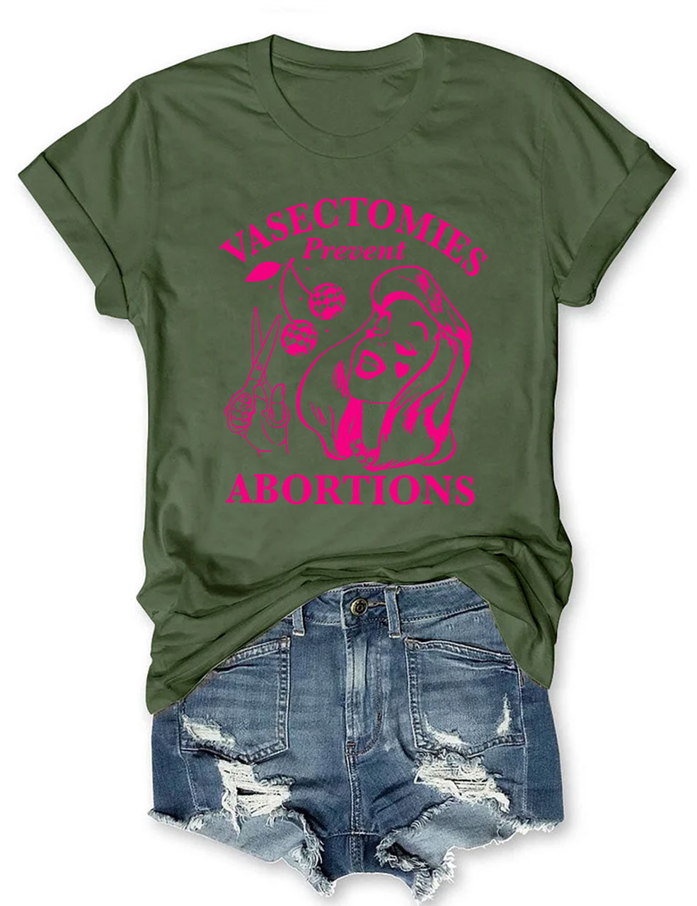 Vasectomies Prevent Abortions Funny T-shirt