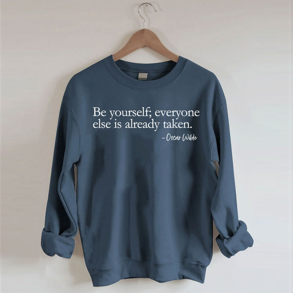 Be Yourself Sweatshirt