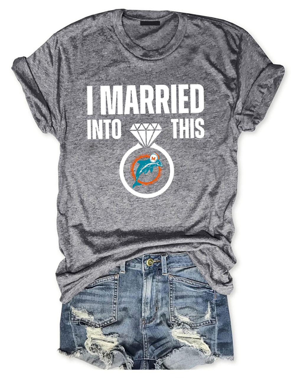 I Married Into This Dolphins Football T-Shirt