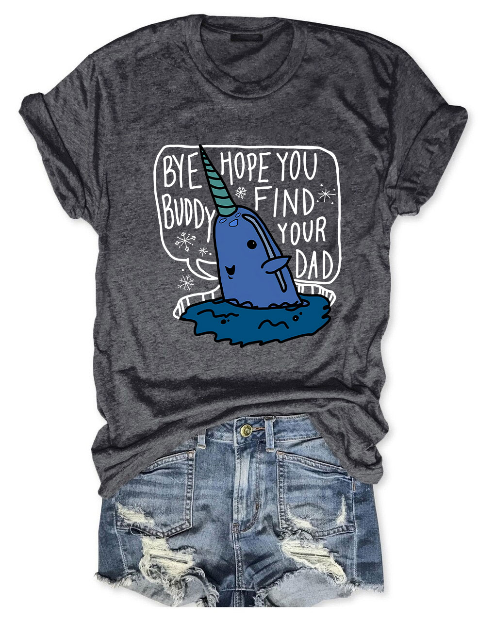 Bye Buddy Hope You Find Your Dad Elf T-shirt