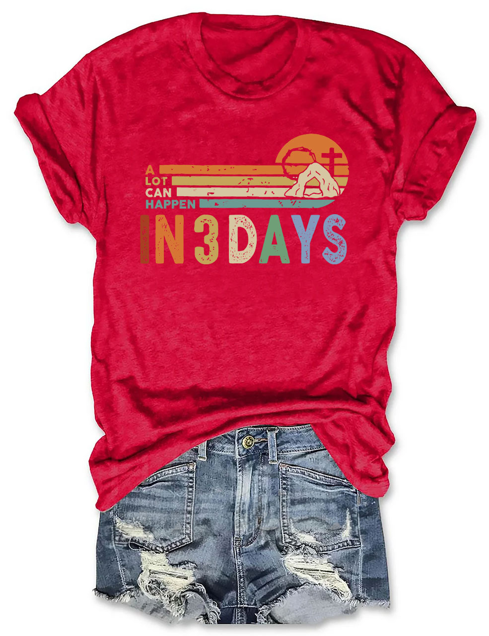A Lot Can Happen in 3 Days T-shirt