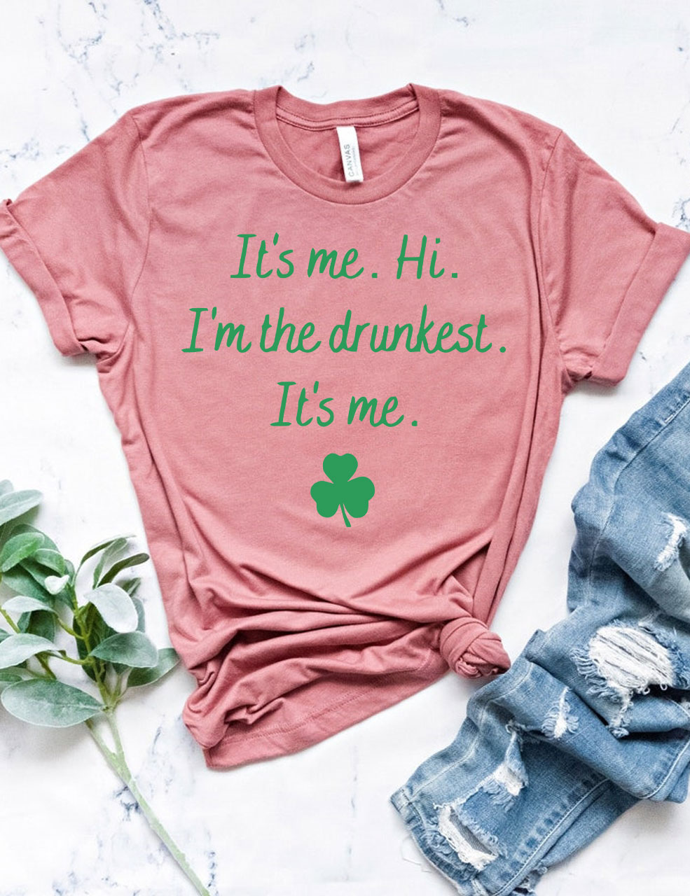 It's Me Hi I'm the Drunkest Funny St Patricks Day T+shirt