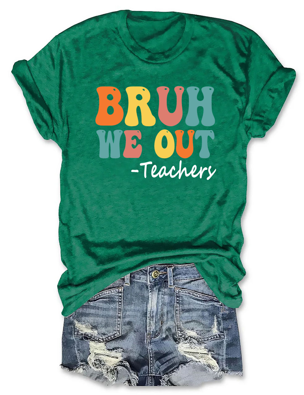 Bruh We Out Teachers T-Shirt