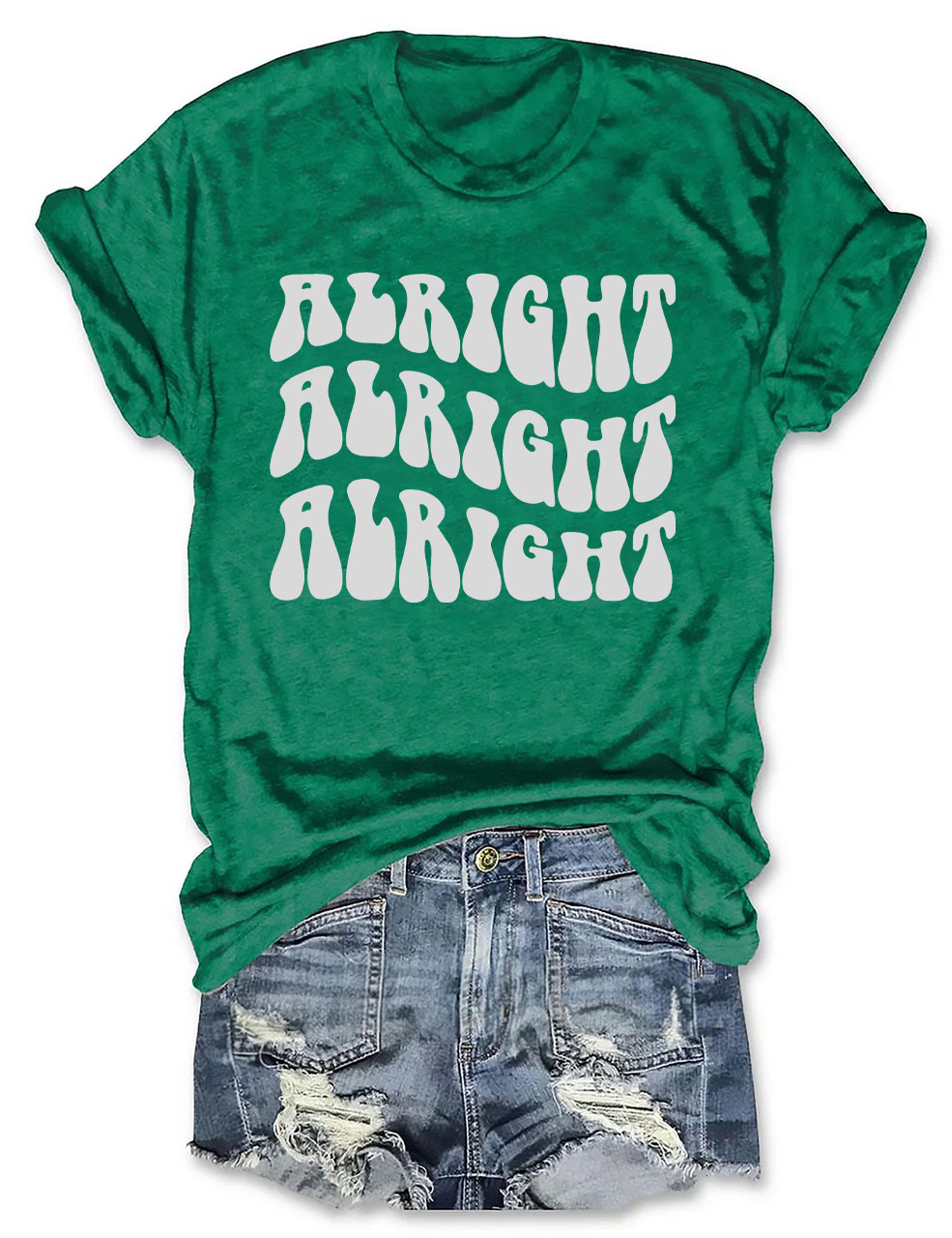 Alright Alright Alright T-Shirt