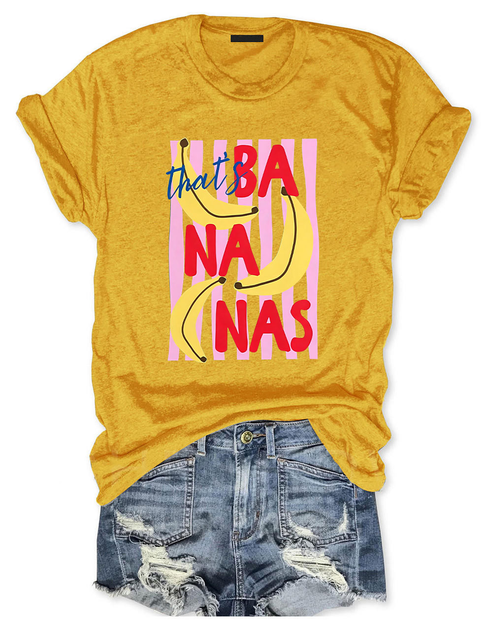 that's Bananas Funny T-shirt