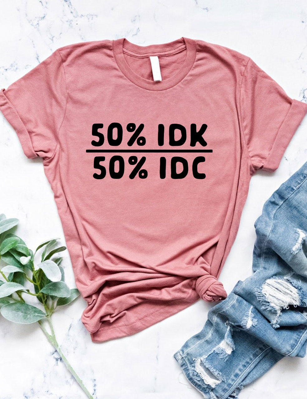 50 Percent Idk 50 Percent Idc Funny T-shirt