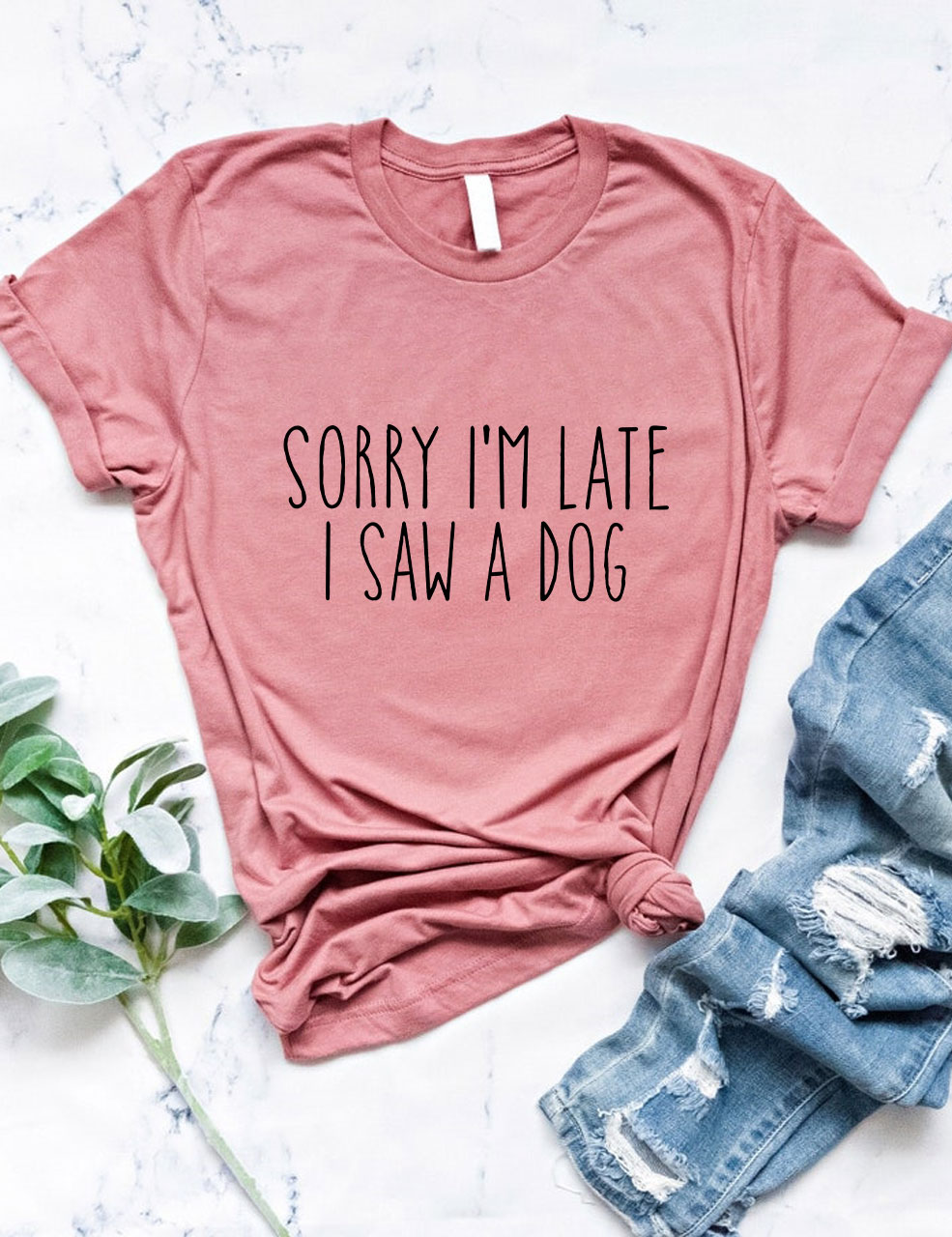 Sorry I'm Late I Saw A Dog Funny T-shirt