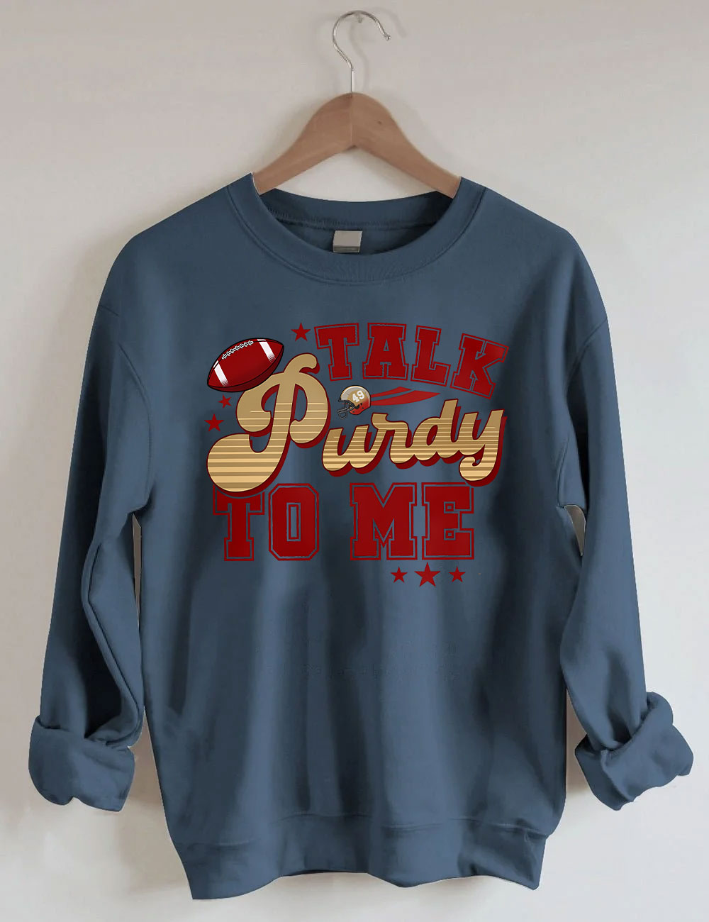Talk Purdy To Me San Francisco 49ERS Football Sweatshirt