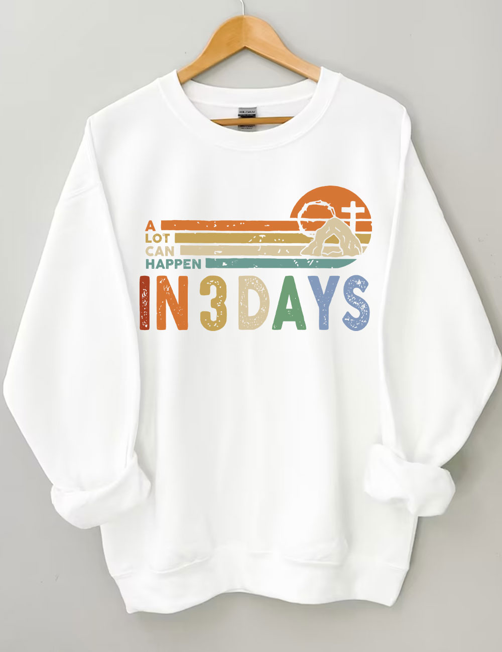 A Lot Can Happen in 3 Days Sweatshirt