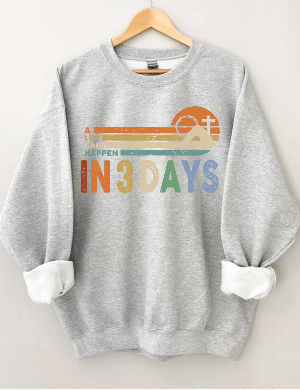 A Lot Can Happen in 3 Days Sweatshirt