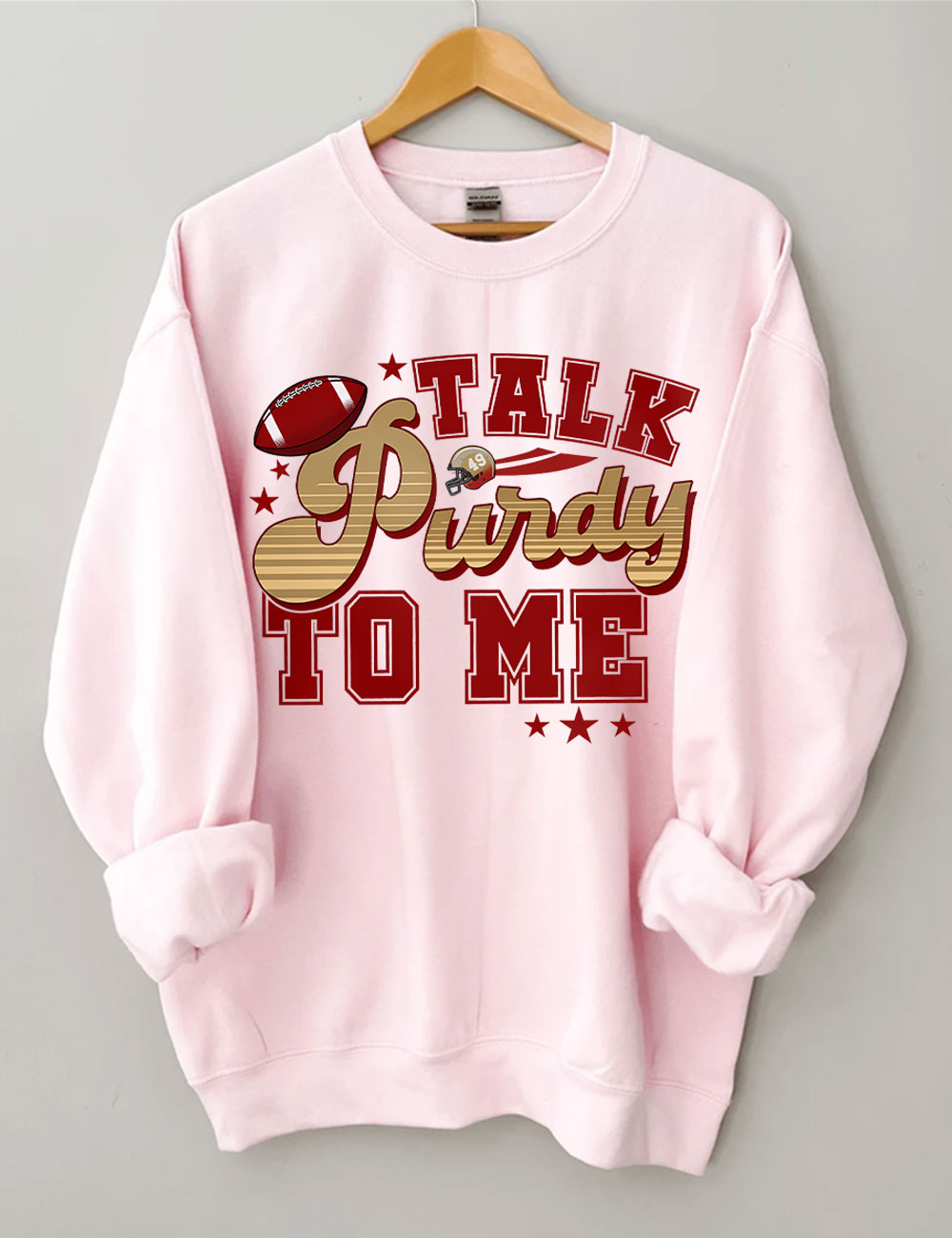 Talk Purdy To Me San Francisco 49ERS Football Sweatshirt