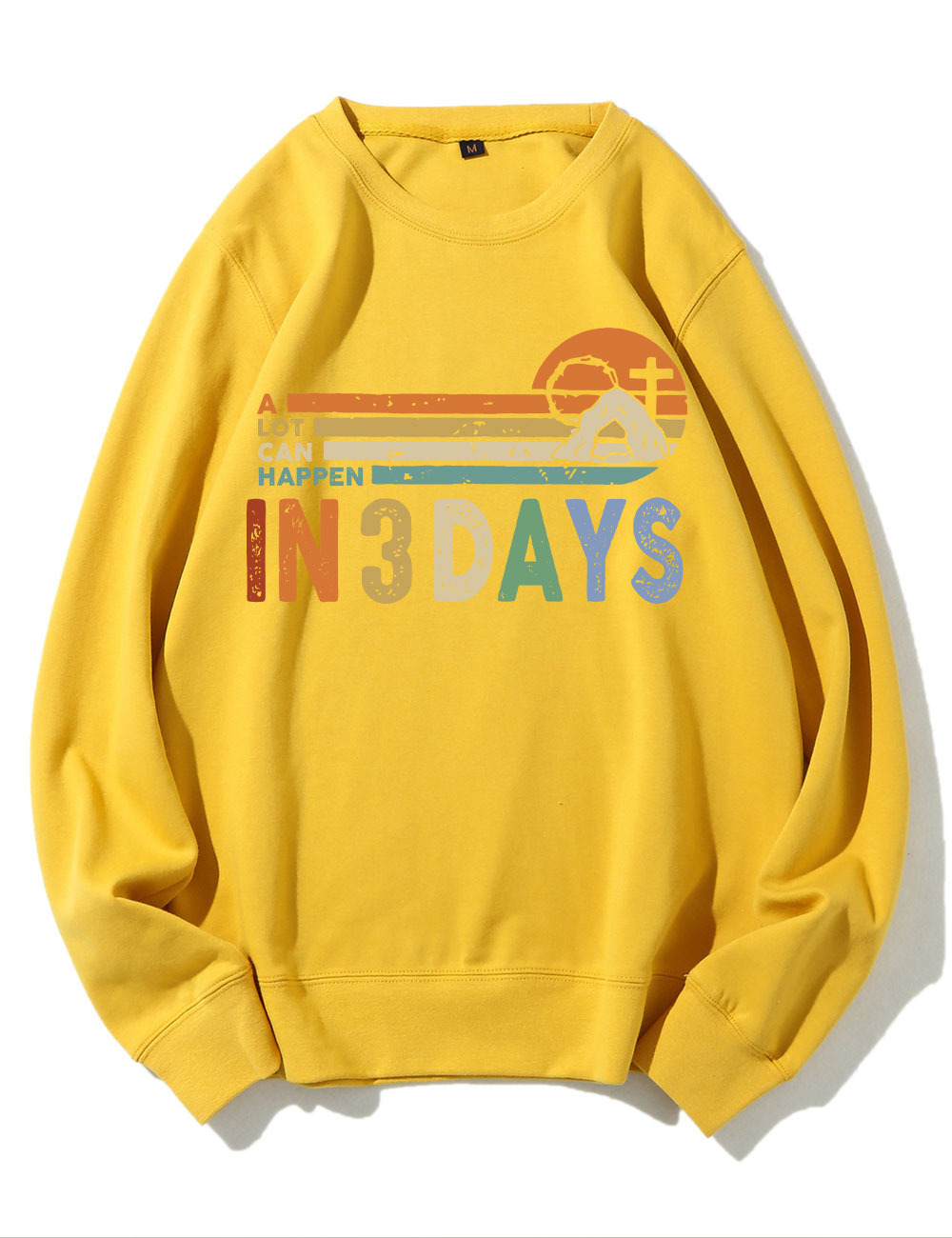 A Lot Can Happen in 3 Days Sweatshirt