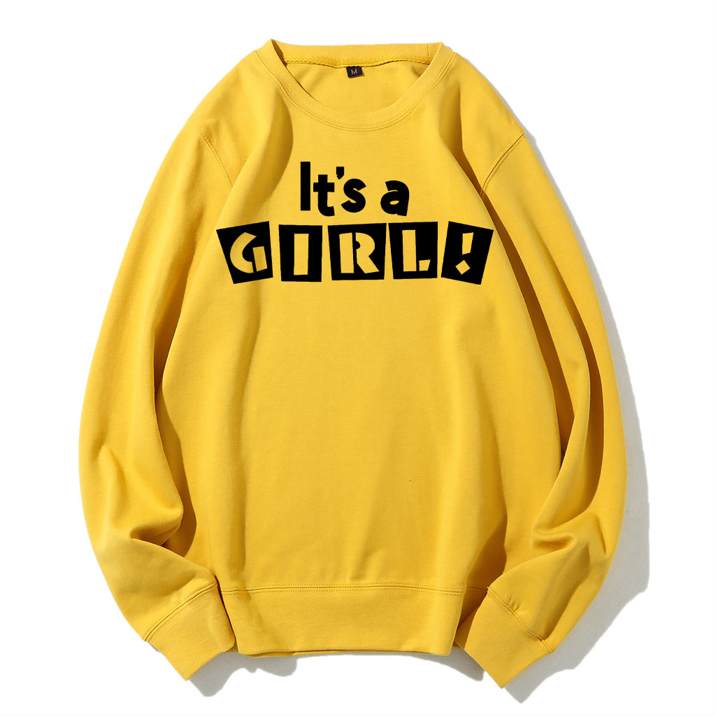 It's A Girl Sweatshirt