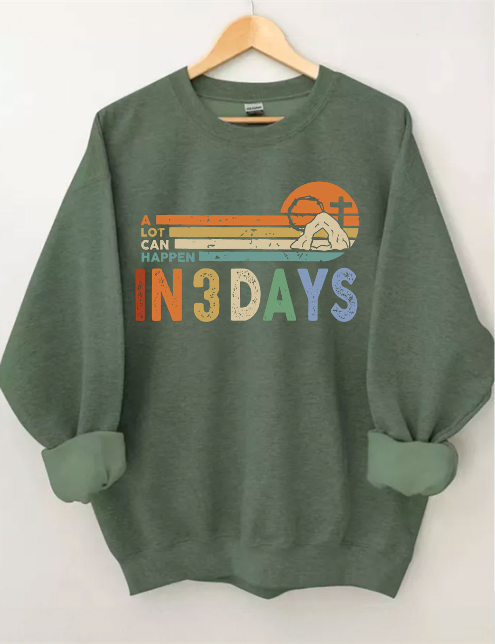 A Lot Can Happen in 3 Days Sweatshirt