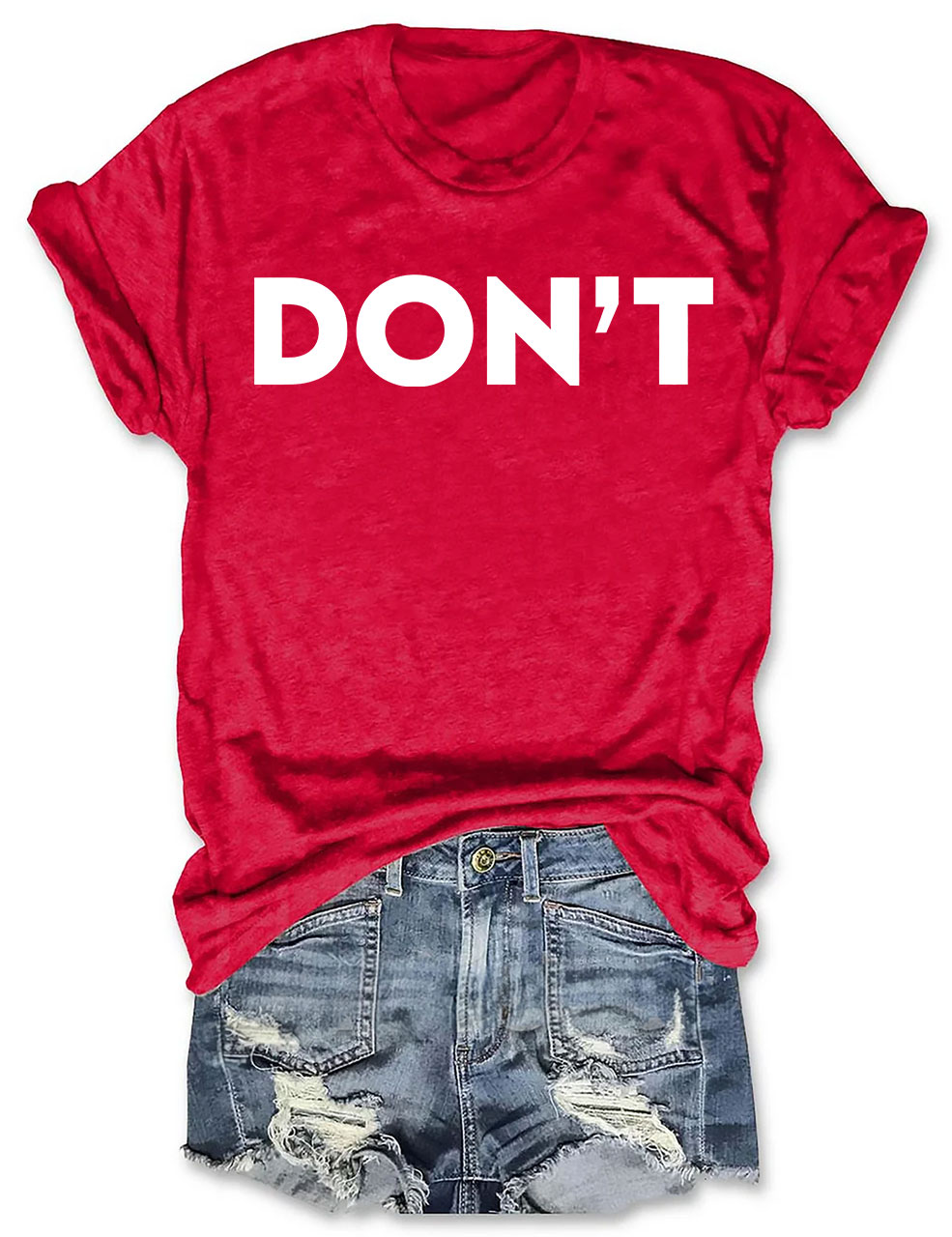 Don't T-shirt