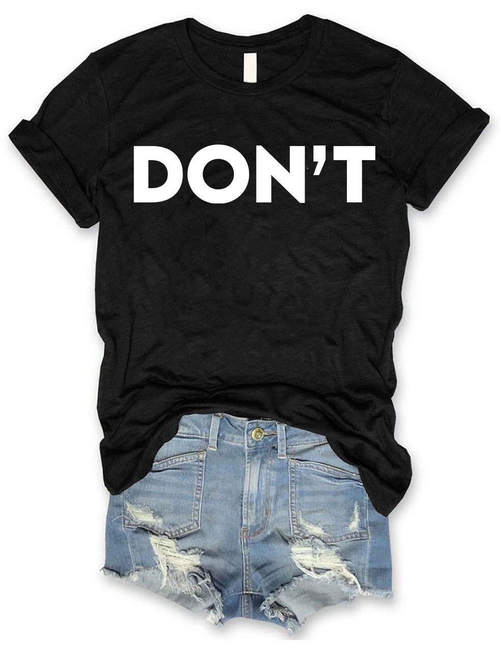 Don't T-shirt