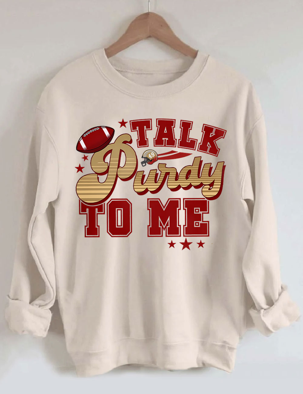 Talk Purdy To Me San Francisco 49ERS Football Sweatshirt