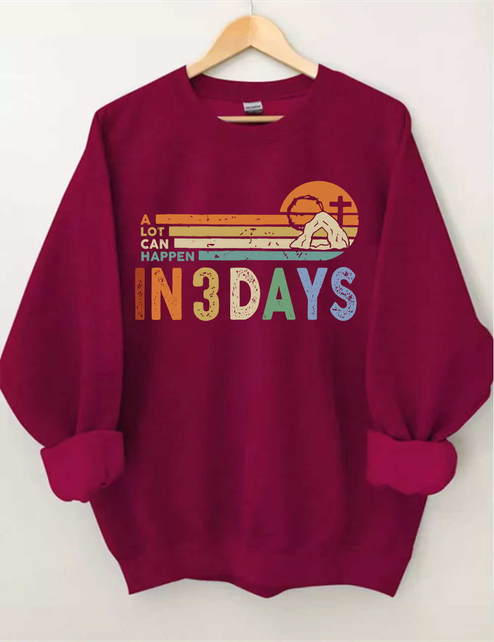 A Lot Can Happen in 3 Days Sweatshirt
