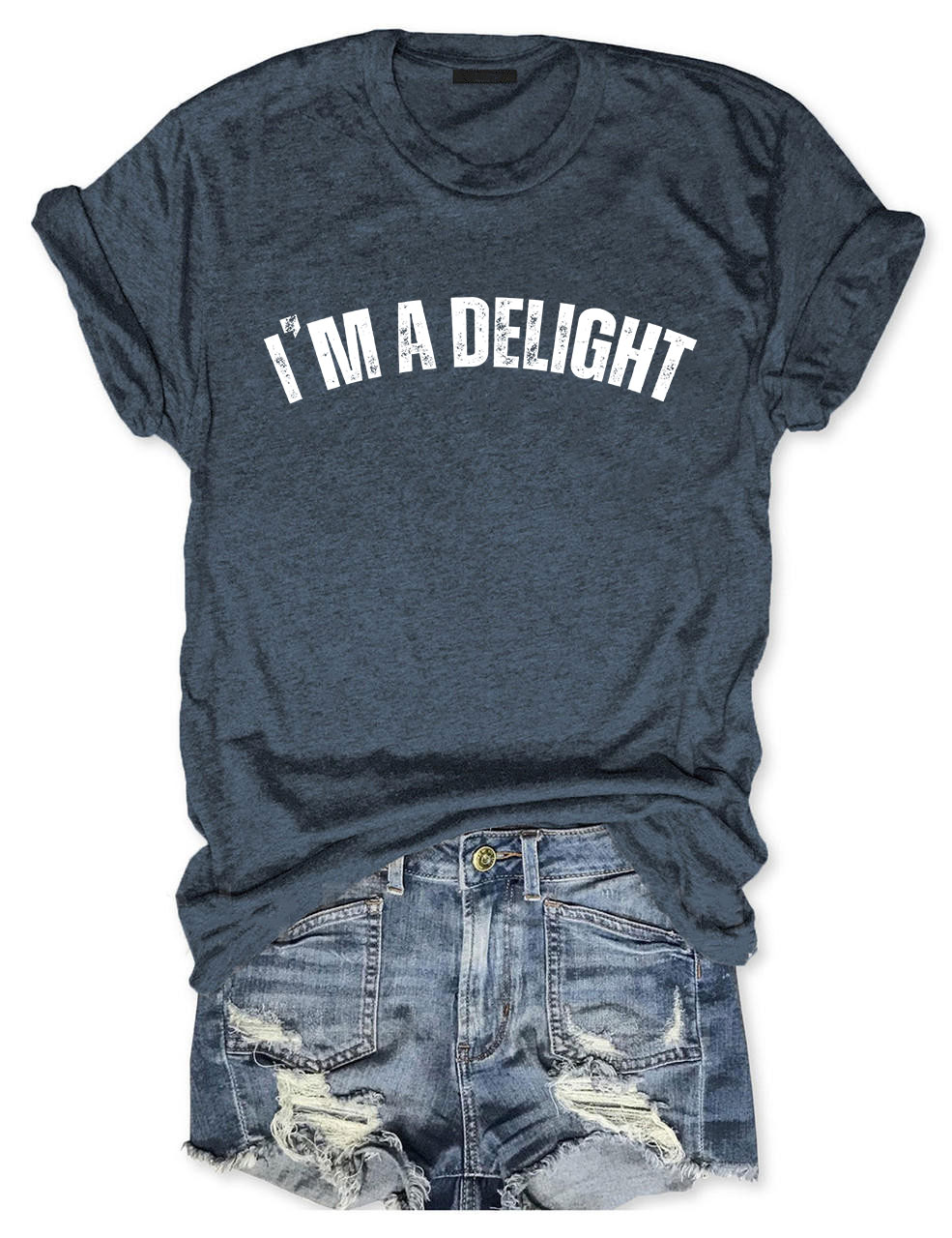 I'm a Delight T-shirt