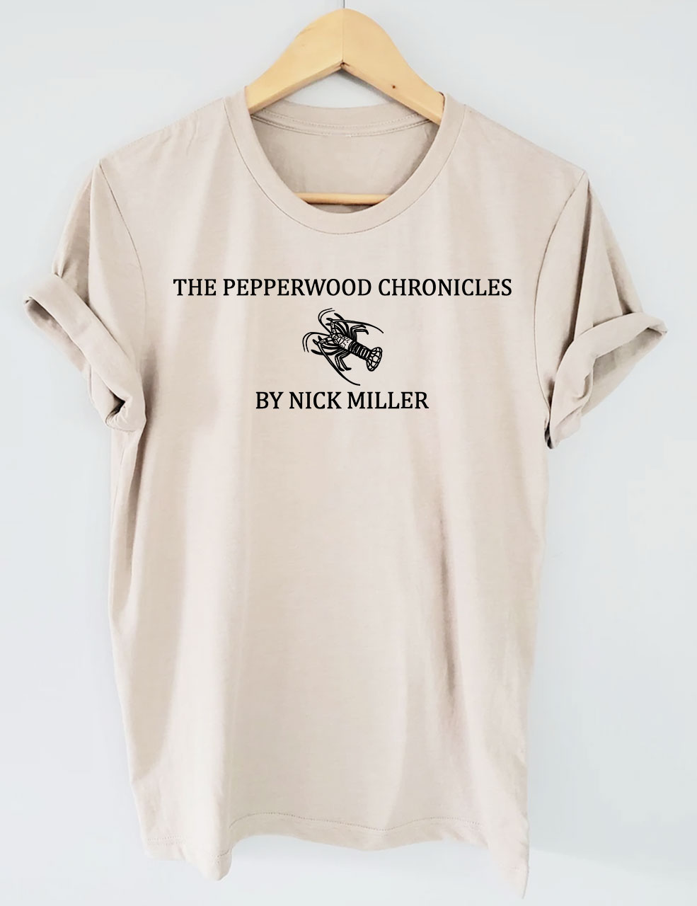 The Pepperwood Chronicles T-shirt