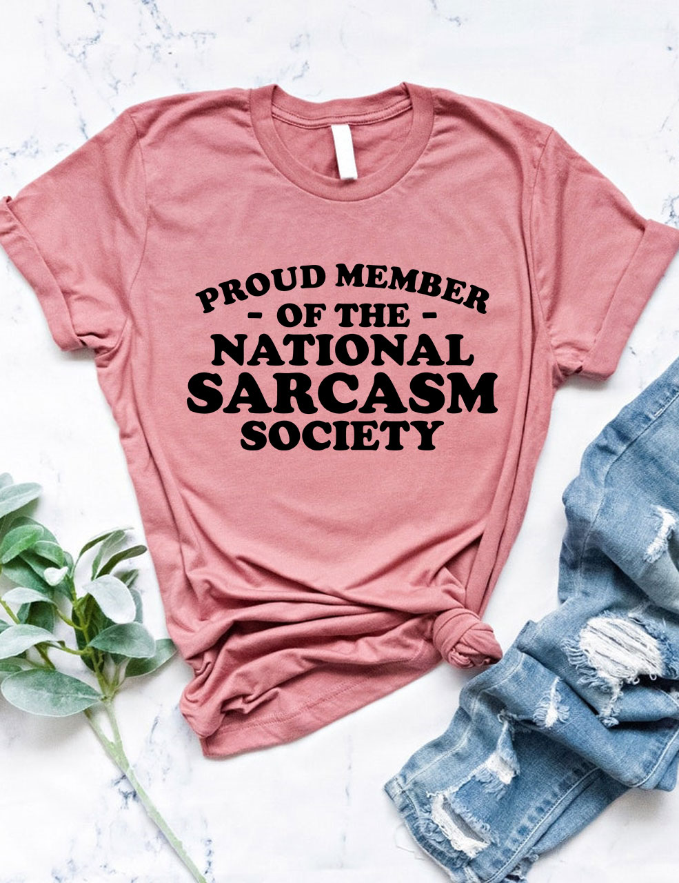 Proud Member of National Sarcasm Society Funny T-shirt