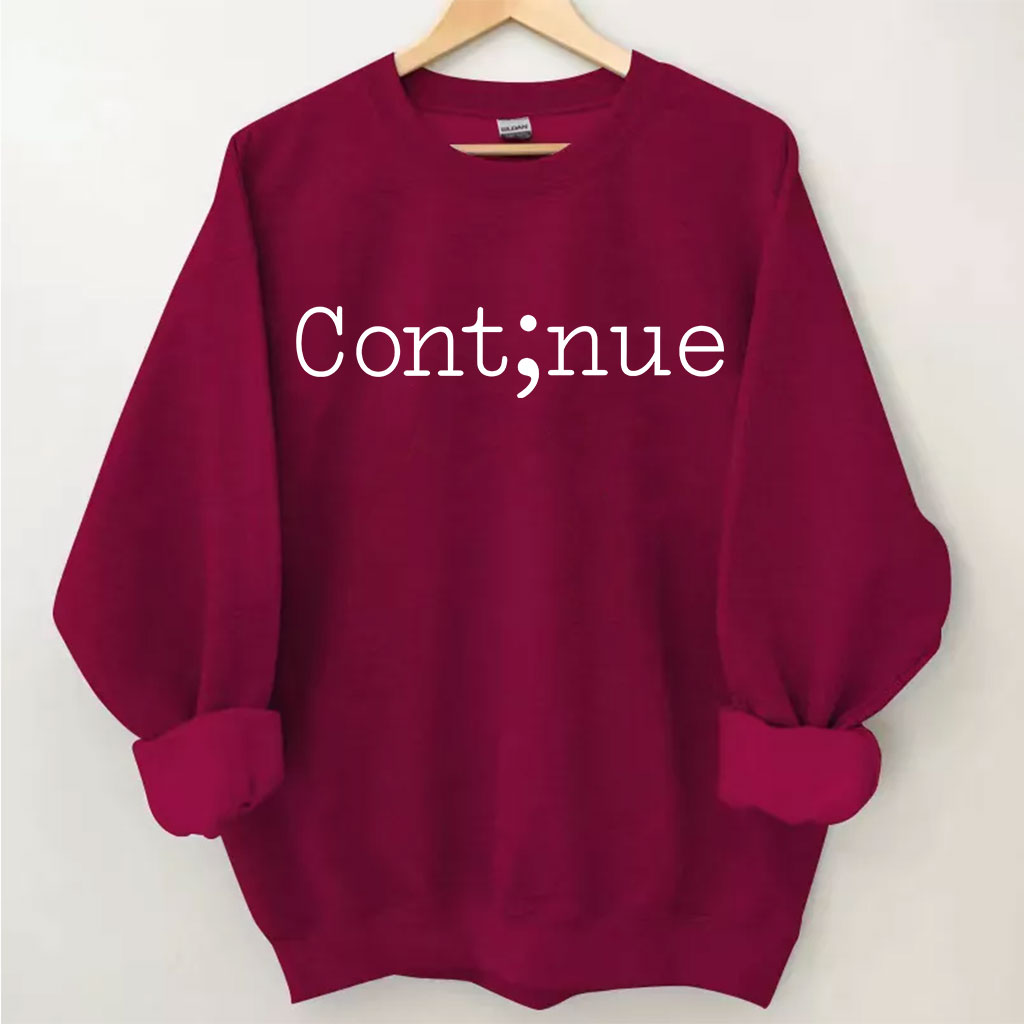 Continue Sweatshirt