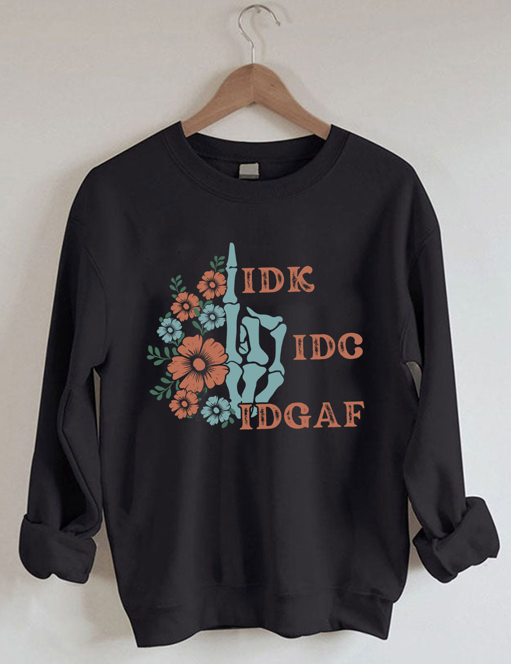 Retro Skeleton Hand IDGAF Sweatshirt