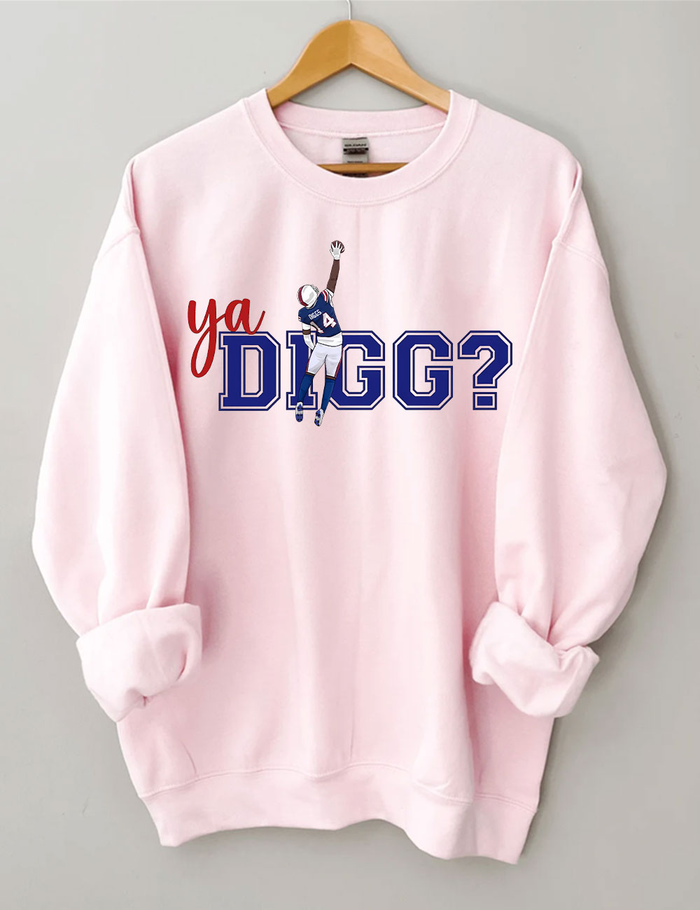 Ya Digg Buffalo Football Sweatshirt