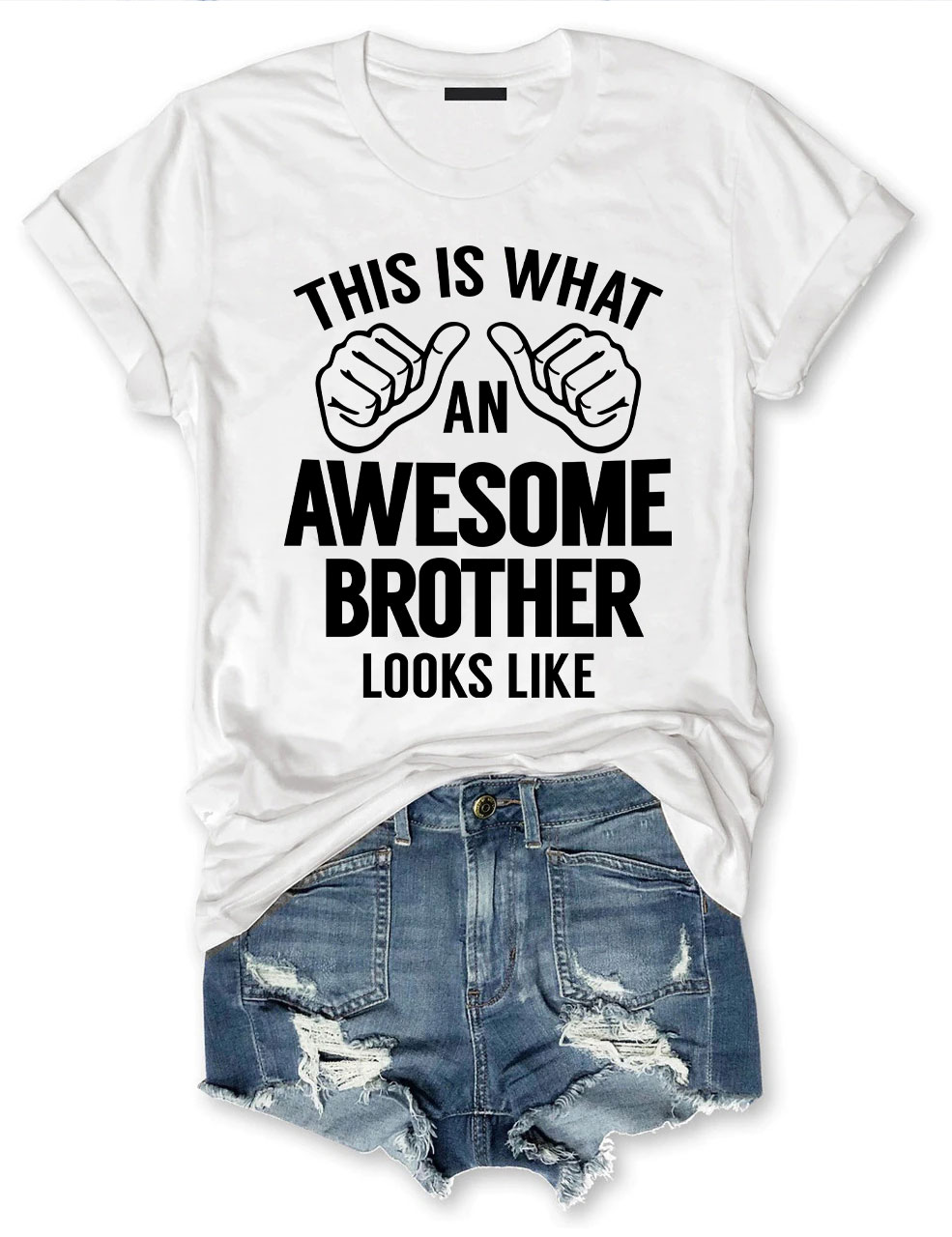This is what an Awesome Brother Looks like T-shirt