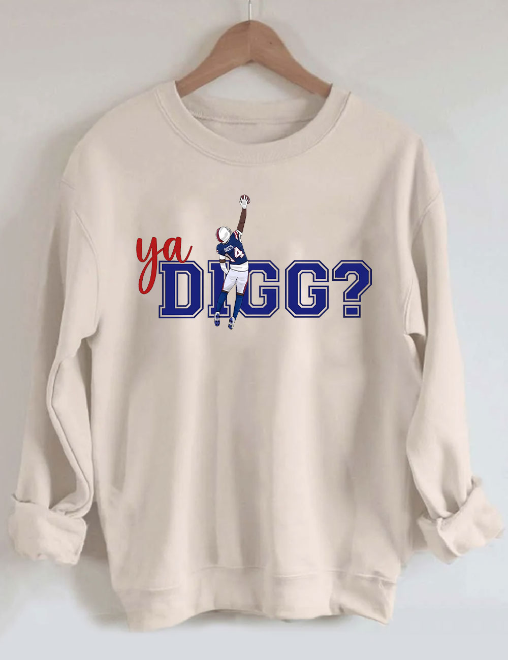 Ya Digg Buffalo Football Sweatshirt