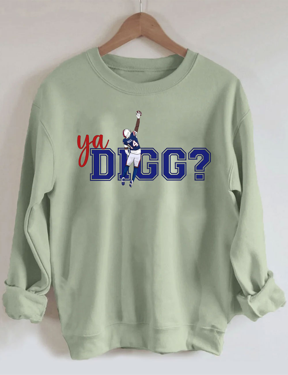 Ya Digg Buffalo Football Sweatshirt