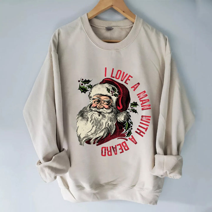 I Love A Man With A Beard Sweatshirt