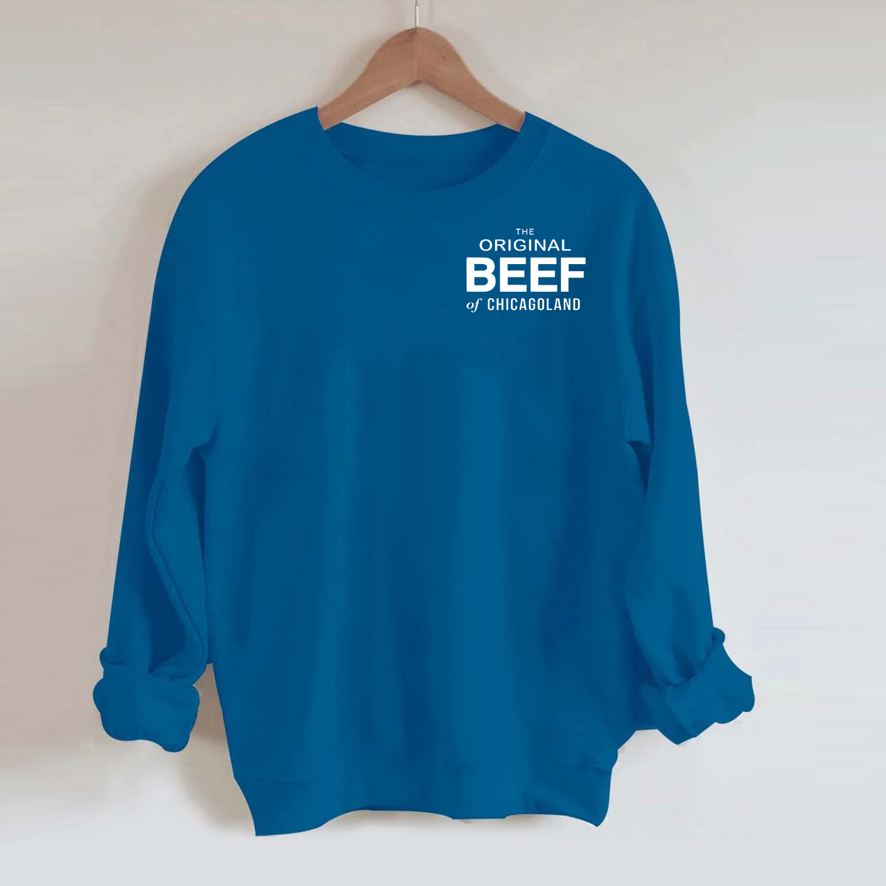 The Original Beef Of Chicagoland Sweatshirt