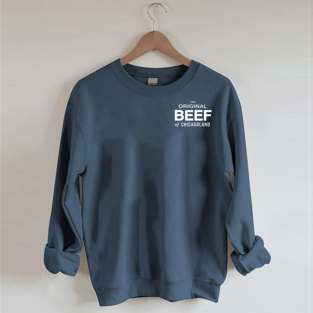 The Original Beef Of Chicagoland Sweatshirt