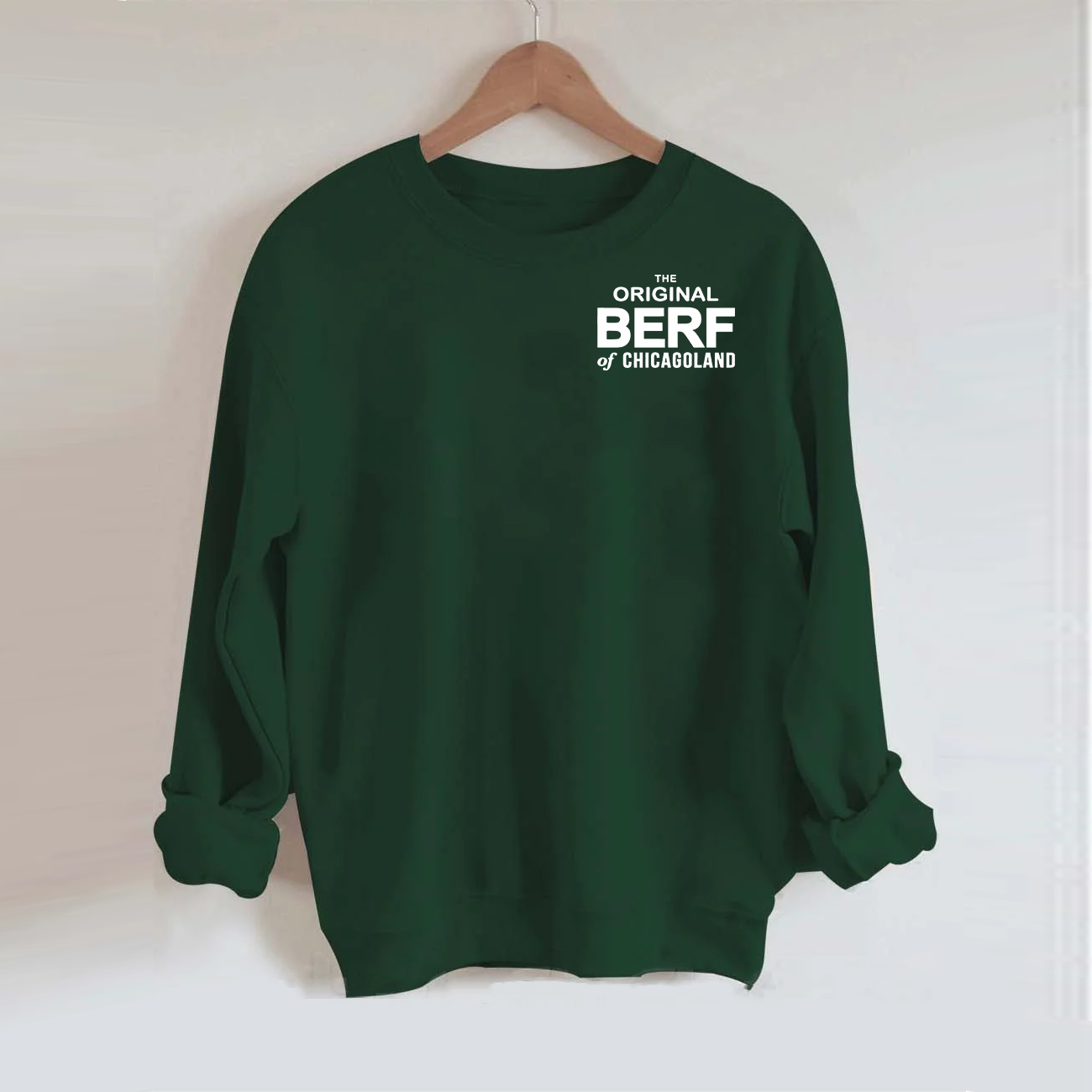 The Original Berf Of Chicagoland Sweatshirt