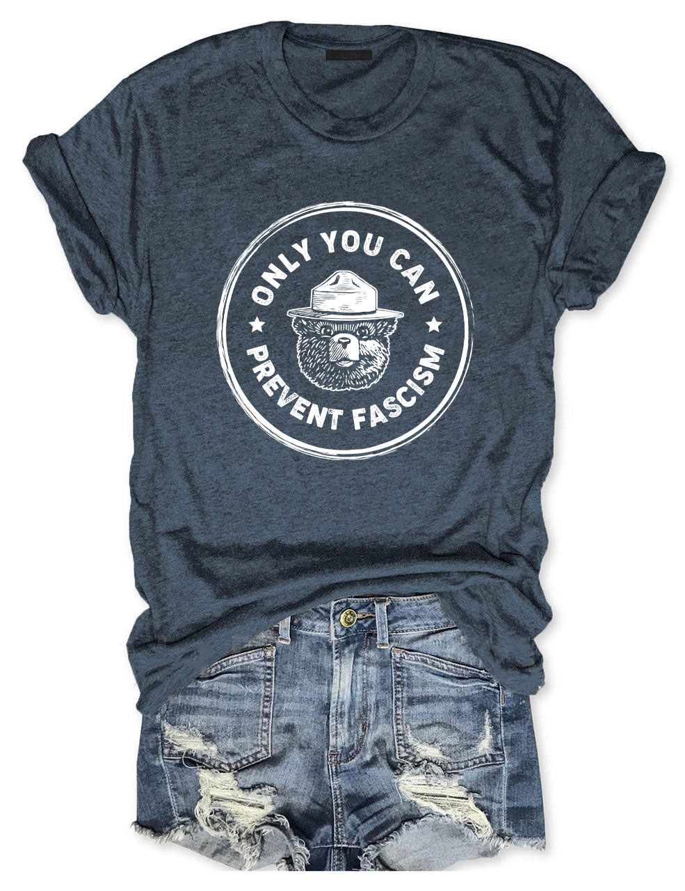 Only You Can Prevent Fascism Funny T-Shirt