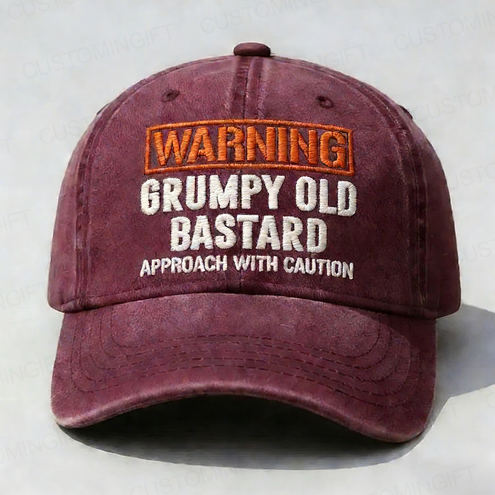 Warning Grumpy Old Bastard Approach With Caution Embroidery Cap