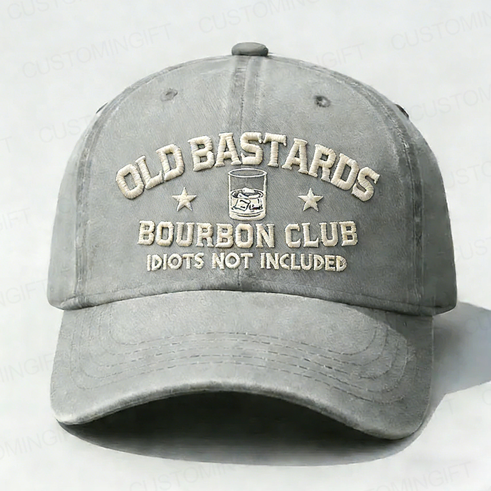 Old Bastards Bourbon Club Idiots Not Included Embroidery Cap