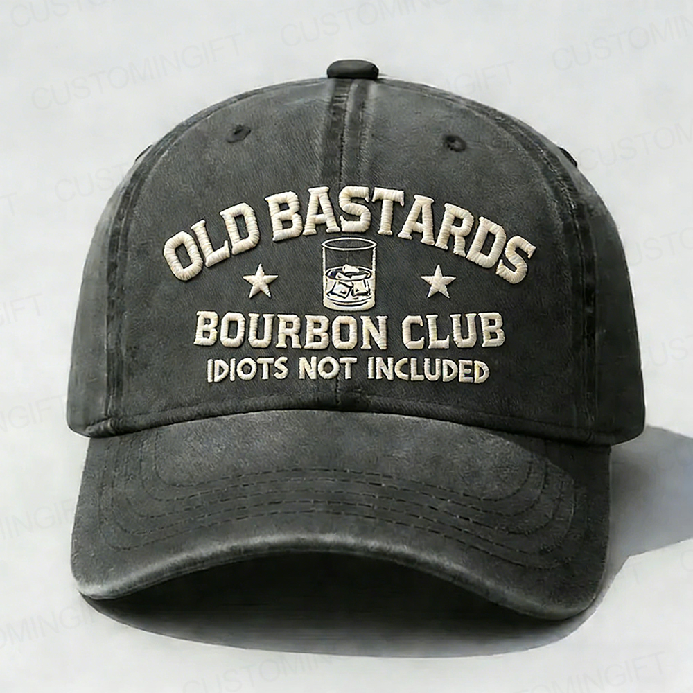 Old Bastards Bourbon Club Idiots Not Included Embroidery Cap