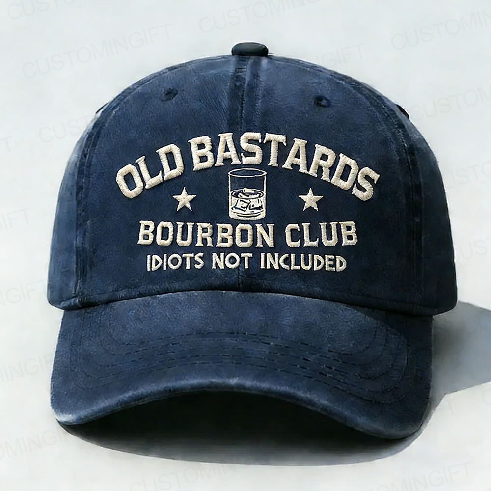 Old Bastards Bourbon Club Idiots Not Included Embroidery Cap