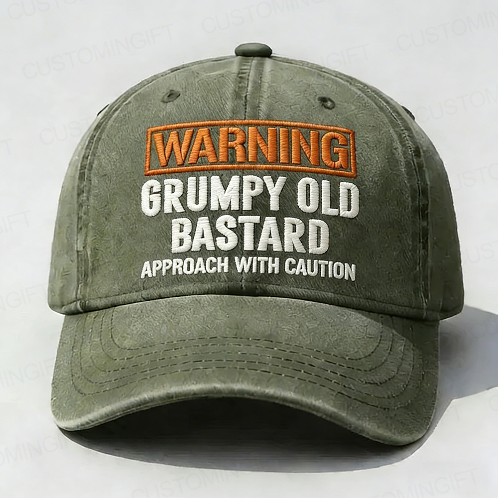 Warning Grumpy Old Bastard Approach With Caution Embroidery Cap