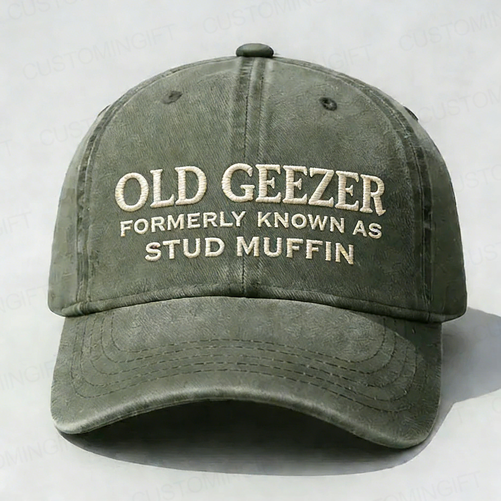 Old Geezer Formerly Known As Stud Muffin Embroidery Cap