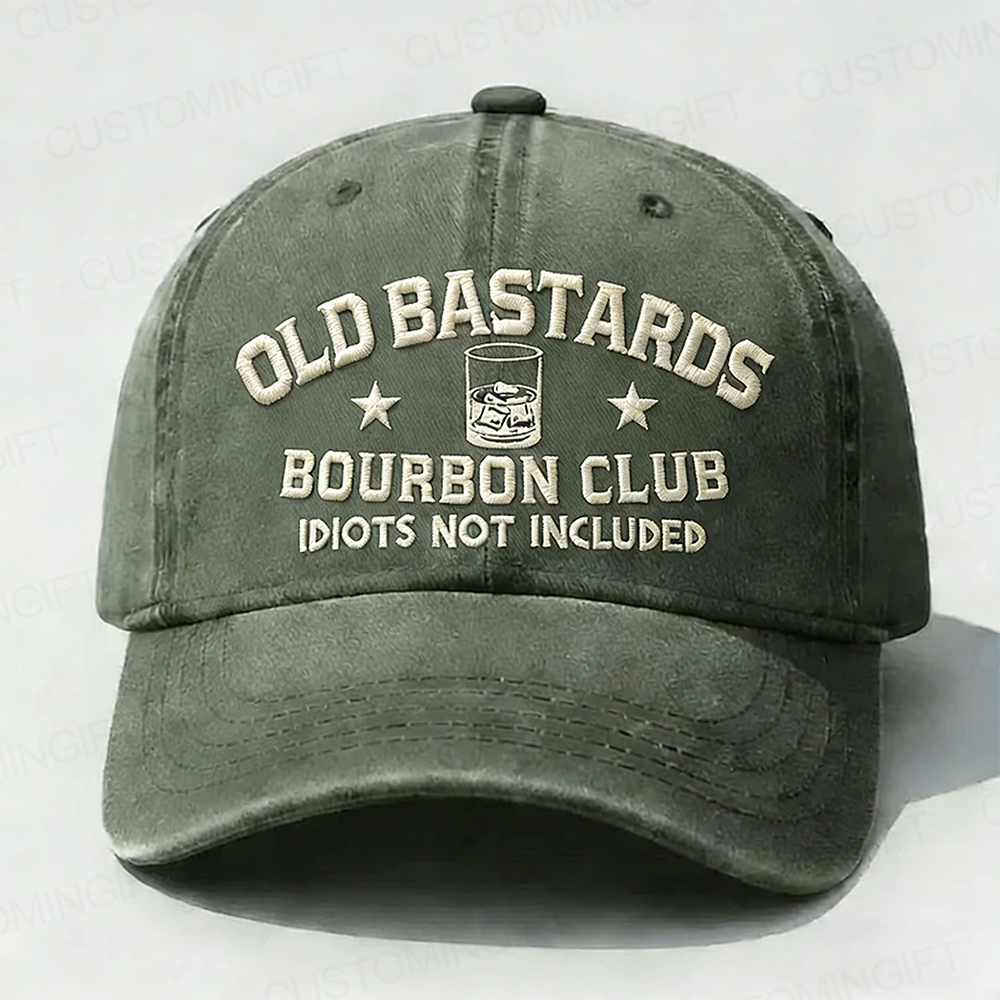 Old Bastards Bourbon Club Idiots Not Included Embroidery Cap