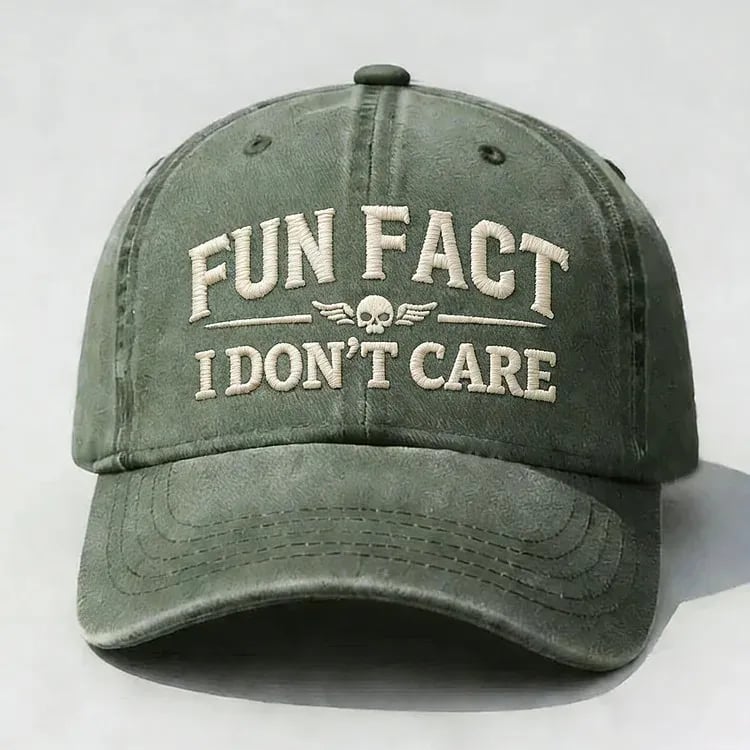 Fun Fact I Don't Care Embroidery Cap