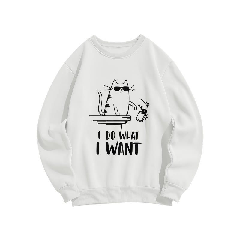 Unisex I Do What I Want Slogan Print Long Sleeve Crew Neck Sweatshirt - White - US16-18(2XL) - image 1