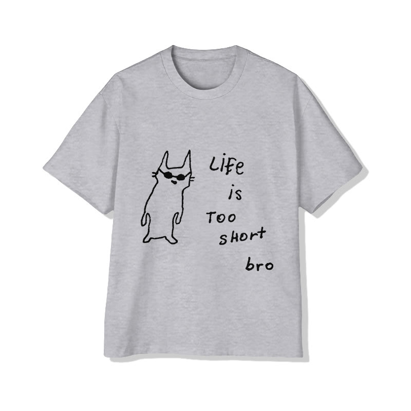 Unisex Funny Cats Life is Too short Print Short Sleeve Crew Neck T-Shirt - Grey - 2XL - image 2
