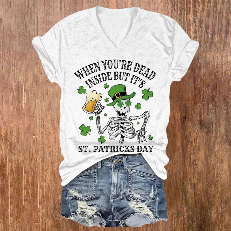 Dead Inside Skeleton  St. Patrick's Day Mode Activated Short Sleeved V-Neck T-Shirt - White - US32-34(5XL) - image 1