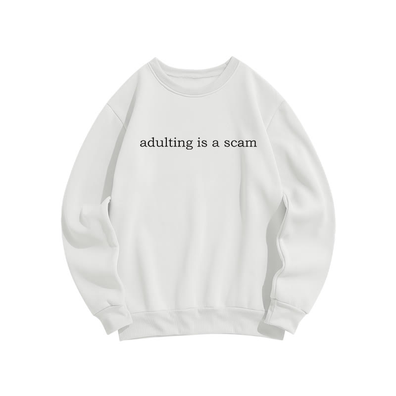 Adulting Is A Scam Print Sweatshirt - White - US16-18(2XL) - image 3